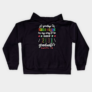 Goodbye 3rd grade Class of 2031 Grad 4th grade Kids Hoodie